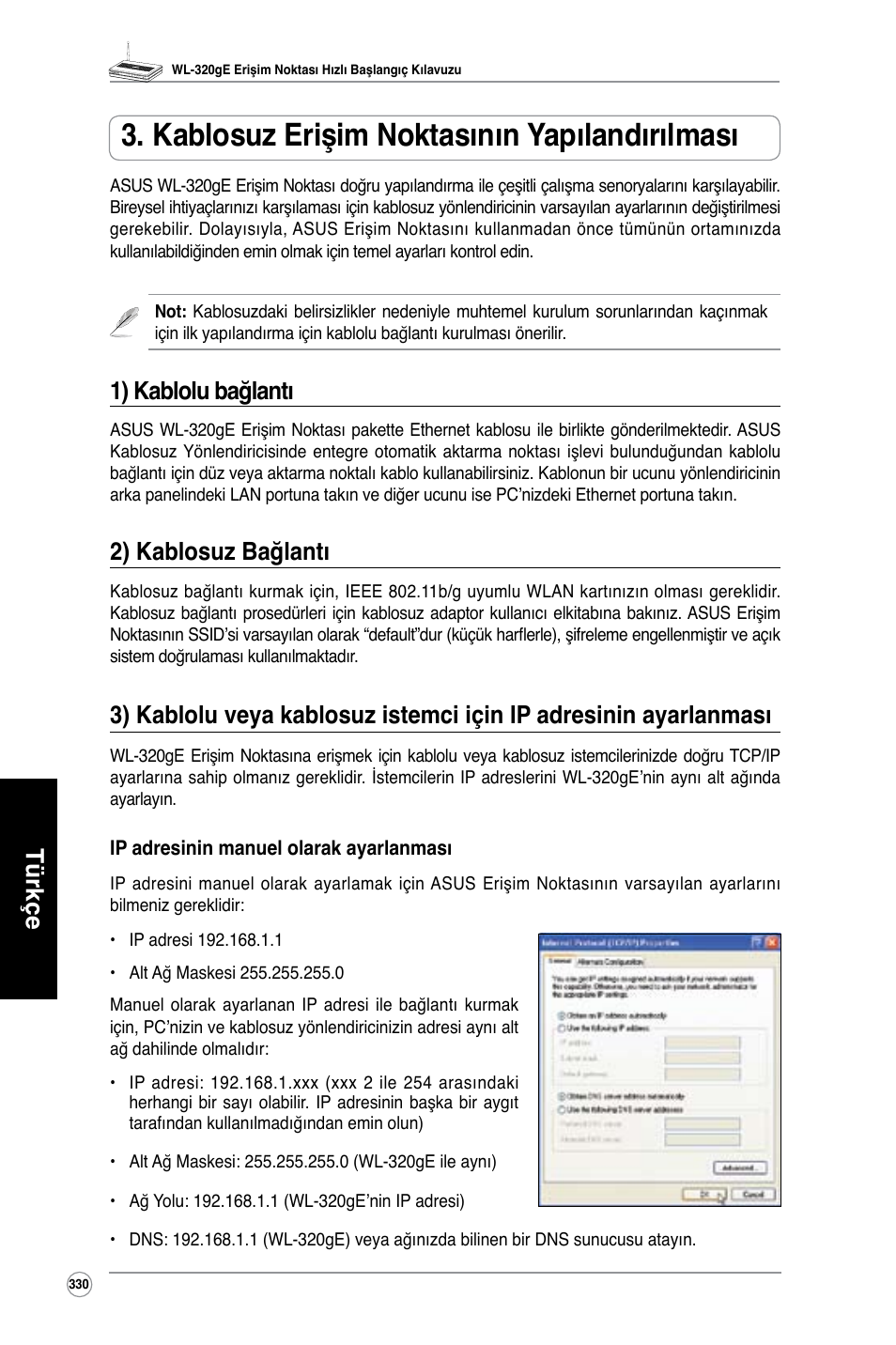 Kablosuz erişim noktasının yapılandırılması, Türkçe, 1) kablolu bağlantı | 2) kablosuz bağlantı | Asus WL-320gE User Manual | Page 331 / 361