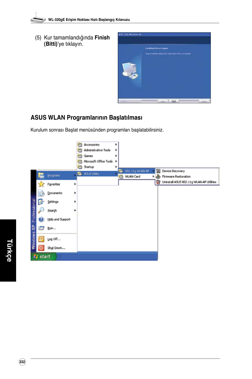 Türkçe, Asus wlan programlarının başlatılması | Asus WL-320gE User Manual | Page 333 / 361