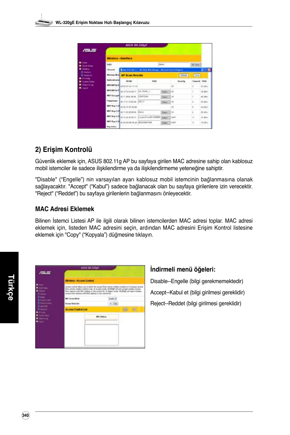 Türkçe, 2) erişim kontrolü | Asus WL-320gE User Manual | Page 341 / 361