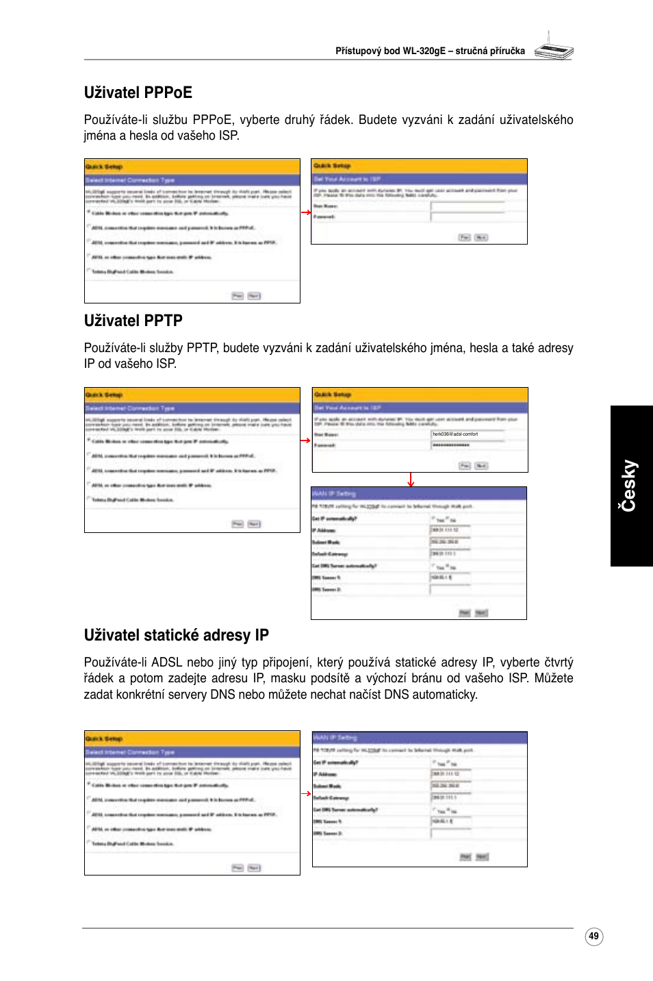 Česky, Uživatel pppoe, Uživatel pptp | Uživatel statické adresy ip | Asus WL-320gE User Manual | Page 50 / 361