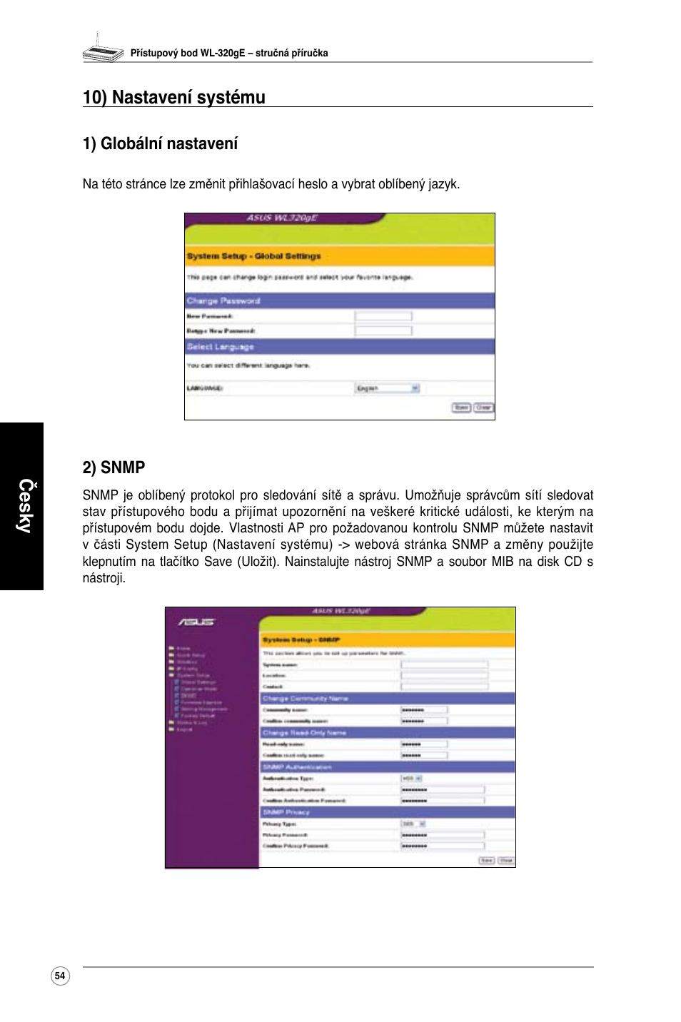 Česky 10) nastavení systému, 1) globální nastavení, 2) snmp | Asus WL-320gE User Manual | Page 55 / 361