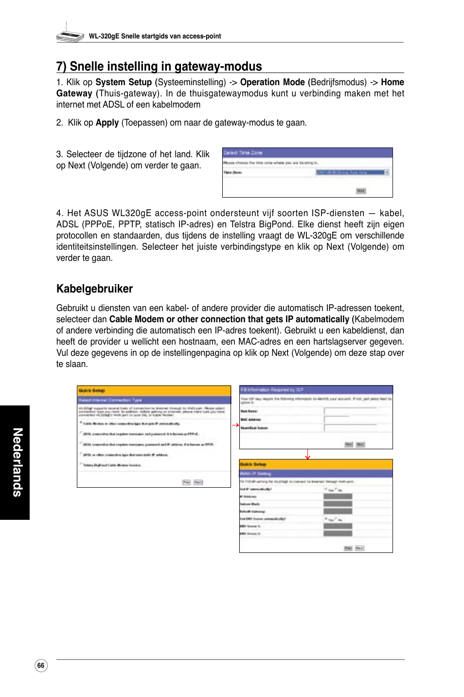 Nederlands 7) snelle instelling in gateway-modus, Kabelgebruiker | Asus WL-320gE User Manual | Page 67 / 361