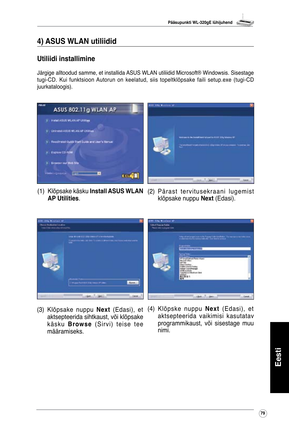 Eesti 4) asus wlan utiliidid | Asus WL-320gE User Manual | Page 80 / 361