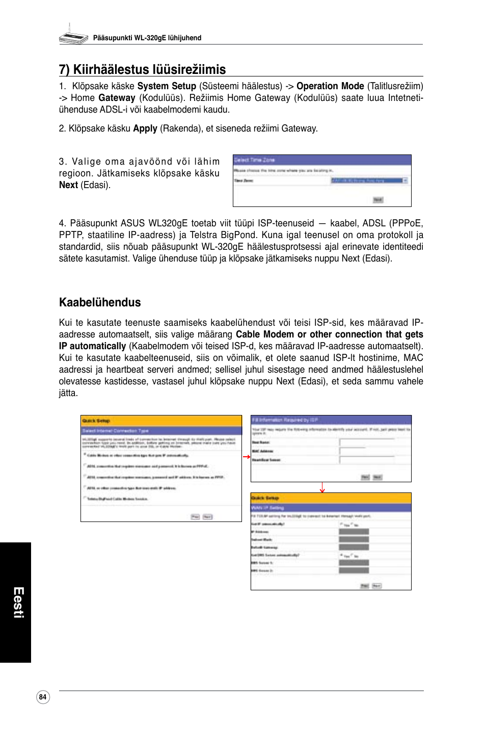 Eesti 7) kiirhäälestus lüüsirežiimis, Kaabelühendus | Asus WL-320gE User Manual | Page 85 / 361