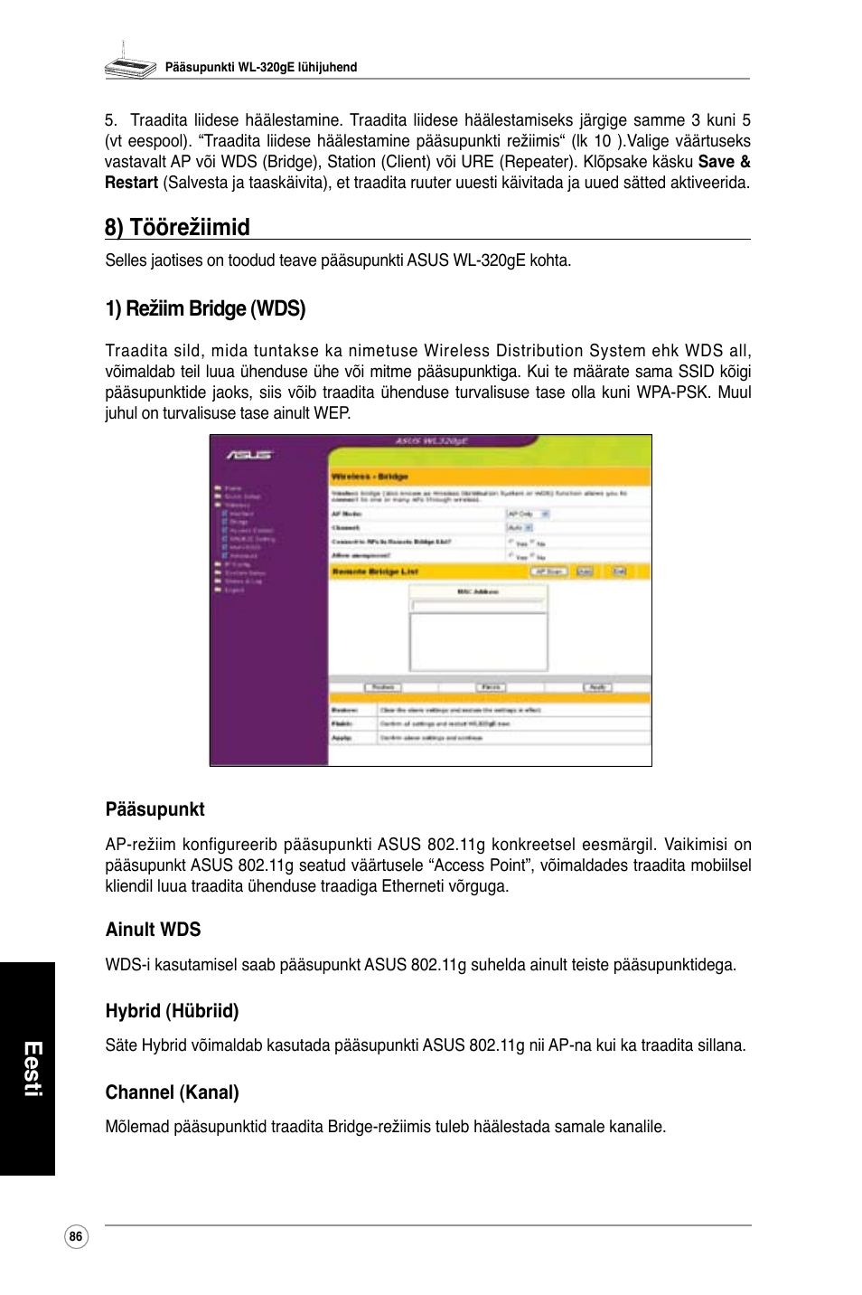 Eesti, 8) töörežiimid, 1) režiim bridge (wds) | Asus WL-320gE User Manual | Page 87 / 361