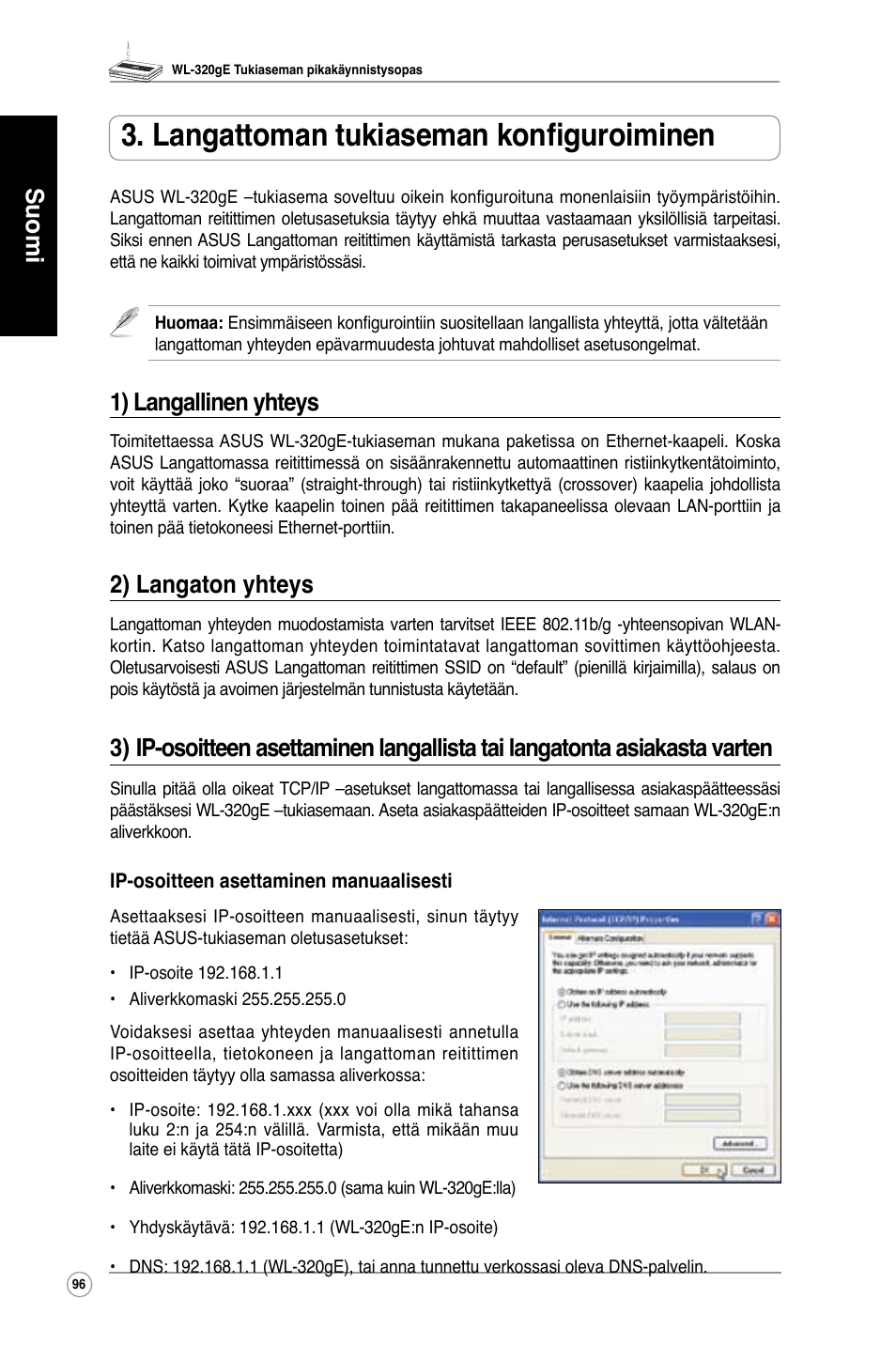 Langattoman tukiaseman konfiguroiminen, Suomi, 1) langallinen yhteys | 2) langaton yhteys | Asus WL-320gE User Manual | Page 97 / 361