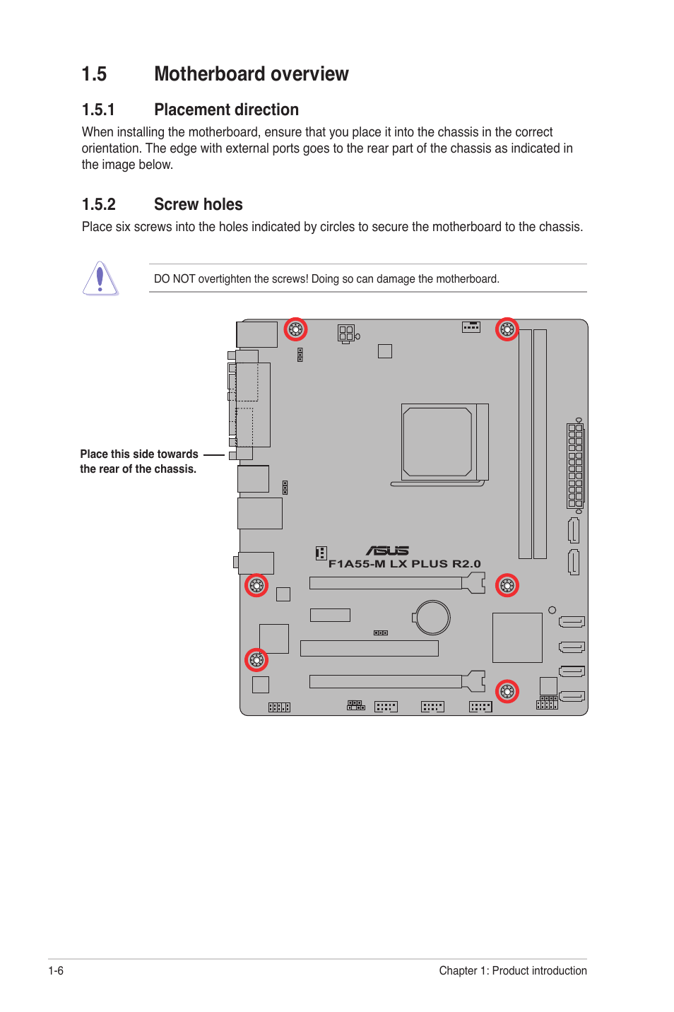 5 motherboard overview, 1 placement direction, 2 screw holes | Motherboard overview -6 1.5.1, Placement direction -6, Screw holes -6 | Asus F1A55-M LX R2.0 User Manual | Page 16 / 68