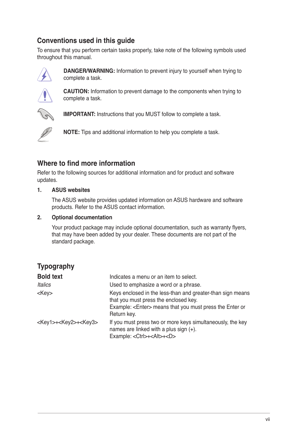 Conventions used in this guide, Where to find more information, Typography | Asus F1A55-M LX R2.0 User Manual | Page 7 / 68