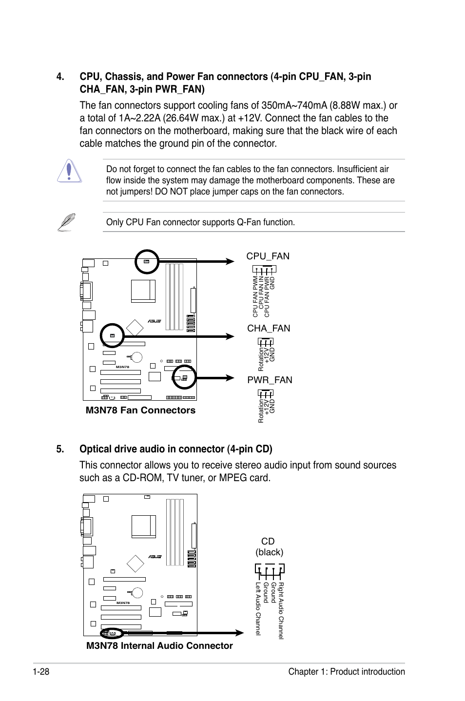 28 chapter 1: product introduction, Only cpu fan connector supports q-fan function, M3n78 fan connectors cpu_fan | Cha_fan, Pwr_fan, M3n78 internal audio connector cd (black) | Asus M3N78 User Manual | Page 40 / 100