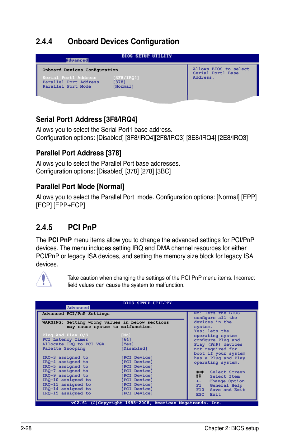 4 onboard devices configuration, 5 pci pnp, Onboard devices configuration -28 | Pci pnp -28, Serial port1 address [3f8/irq4, Parallel port address [378, Parallel port mode [normal | Asus M3N78 User Manual | Page 74 / 100