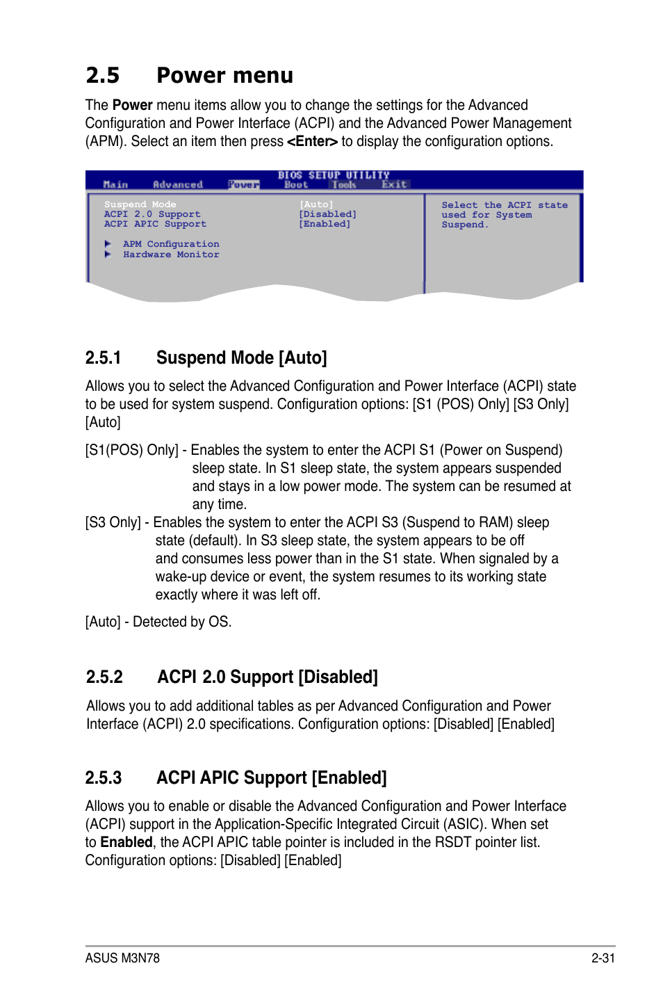 5 power menu, 1 suspend mode, 2 acpi 2.0 support | 3 acpi apic support, Power menu -31 2.5.1, Suspend mode -31, Acpi, 0 support -31, Acpi apic support -31, 1 suspend mode [auto | Asus M3N78 User Manual | Page 77 / 100