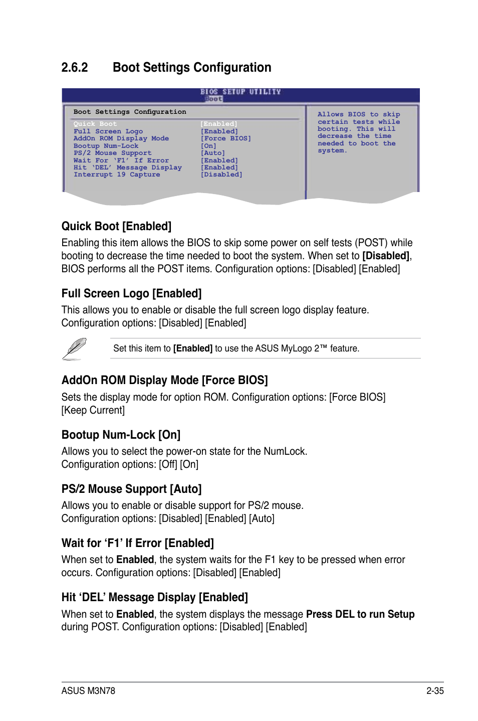 2 boot settings configuration, Boot settings configuration -35, Quick boot [enabled | Full screen logo [enabled, Addon rom display mode [force bios, Bootup num-lock [on, Ps/2 mouse support [auto, Wait for ‘f1’ if error [enabled, Hit ‘del’ message display [enabled | Asus M3N78 User Manual | Page 81 / 100
