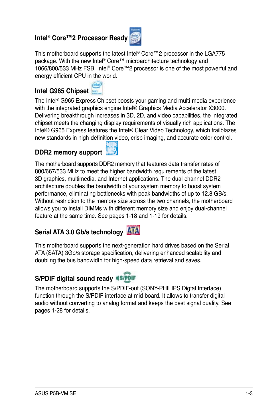 Intel, Core™2 processor ready, Intel g965 chipset | Serial ata 3.0 gb/s technology, S/pdif digital sound ready | Asus P5B-VM SE User Manual | Page 15 / 94