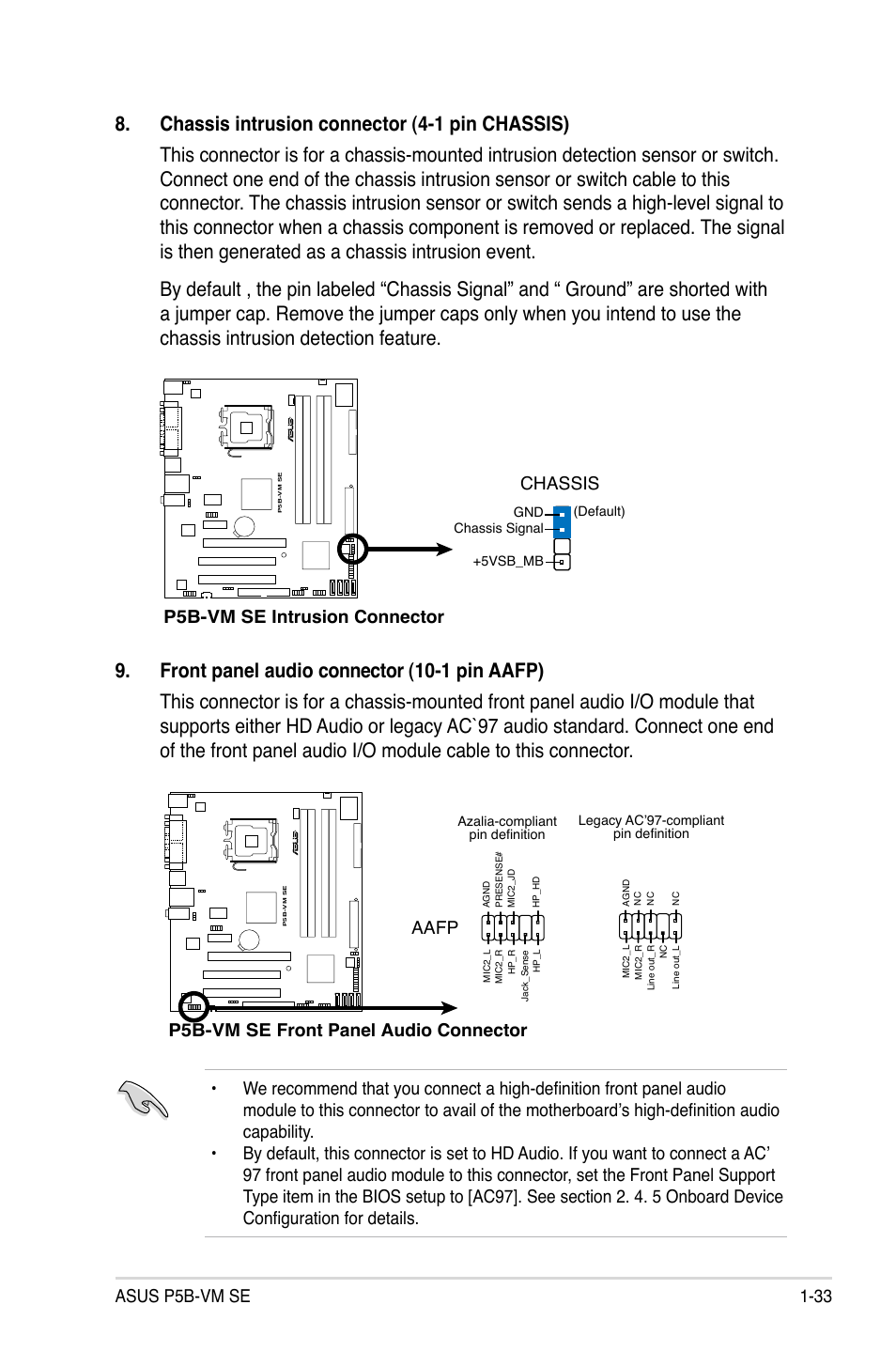 Asus p5b-vm se 1-33, P5b-vm se intrusion connector chassis, P5b-vm se front panel audio connector | Aafp | Asus P5B-VM SE User Manual | Page 45 / 94