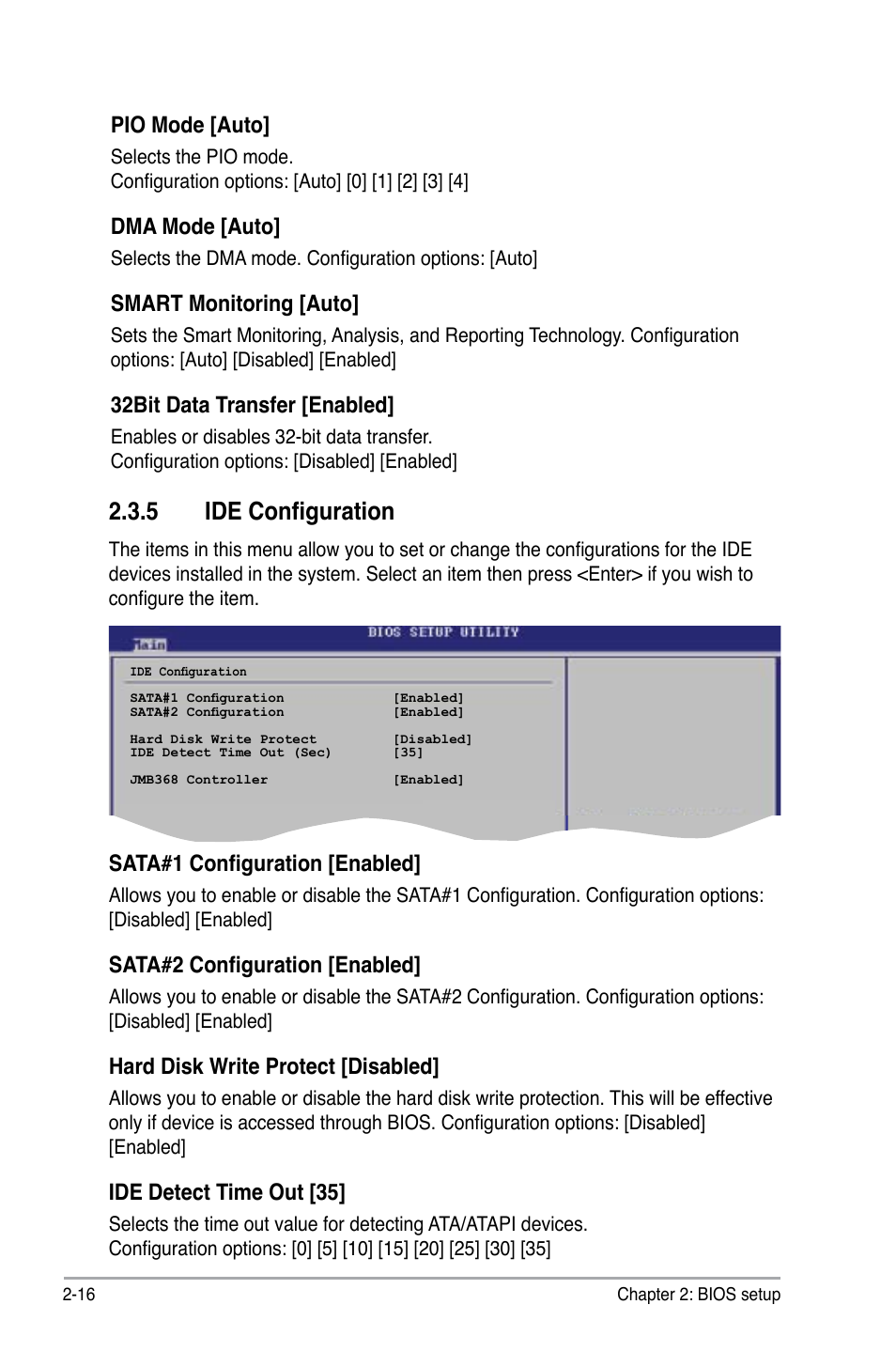 5 ide configuration, Pio mode [auto, Dma mode [auto | Smart monitoring [auto, 32bit data transfer [enabled, Sata#1 configuration [enabled, Sata#2 configuration [enabled, Hard disk write protect [disabled, Ide detect time out [35 | Asus P5B-VM SE User Manual | Page 64 / 94