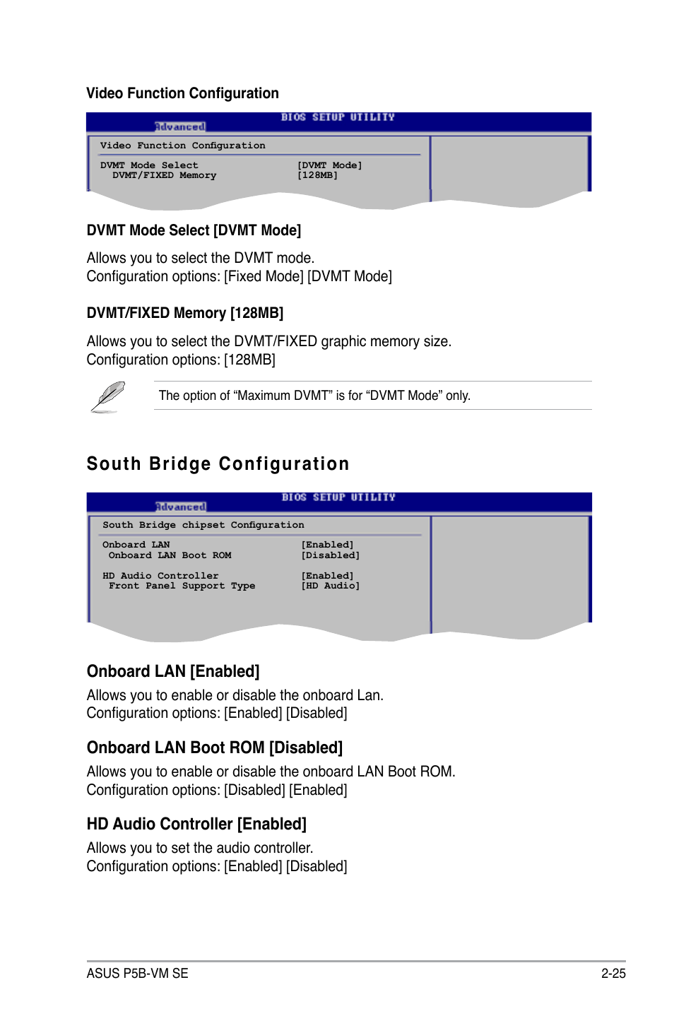 South bridge configuration, Onboard lan [enabled, Onboard lan boot rom [disabled | Hd audio controller [enabled | Asus P5B-VM SE User Manual | Page 73 / 94