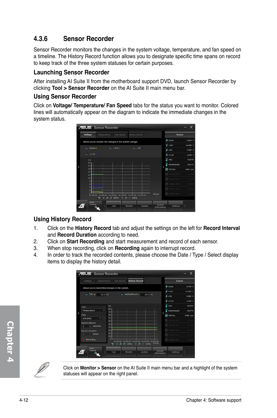 6 sensor recorder, Sensor recorder -12, Chapter 4 | Asus P9X79 LE User Manual | Page 132 / 176