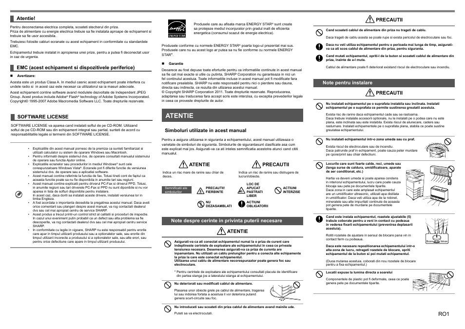 Atentie, Emc (acest echipament si dispozitivele periferice), Software license | Simboluri utilizate in acest manual, Precautii | Sharp MX-1810U User Manual | Page 42 / 56