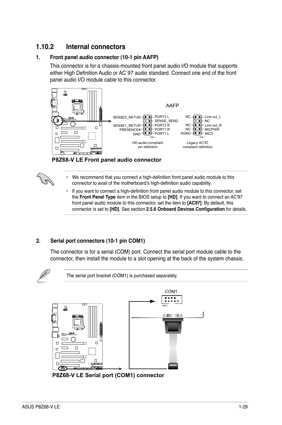 2 internal connectors, 2 internal connectors -29, P8z68-v le front panel audio connector | P8z68-v le serial port (com1) connector | Asus P8Z68-V LE User Manual | Page 41 / 82