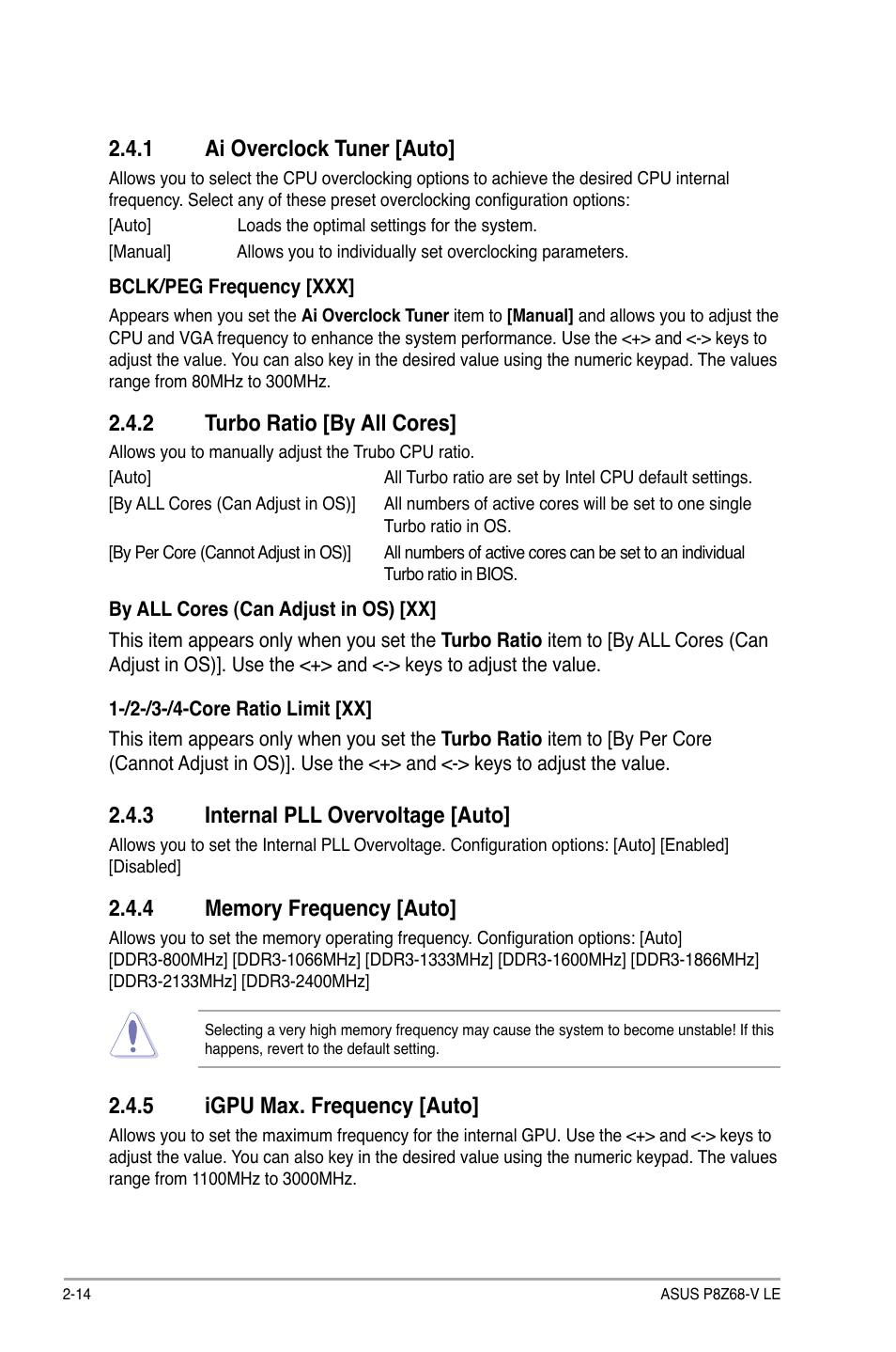 1 ai overclock tuner [auto, 2 turbo ratio [by all cores, 3 internal pll overvoltage [auto | 4 memory frequency [auto, 5 igpu max. frequency [auto, Ai overclock tuner [auto] -14, Turbo ratio [by all cores] -14, Internal pll overvoltage [auto] -14, Memory frequency [auto] -14, Igpu max. frequency [auto] -14 | Asus P8Z68-V LE User Manual | Page 64 / 82