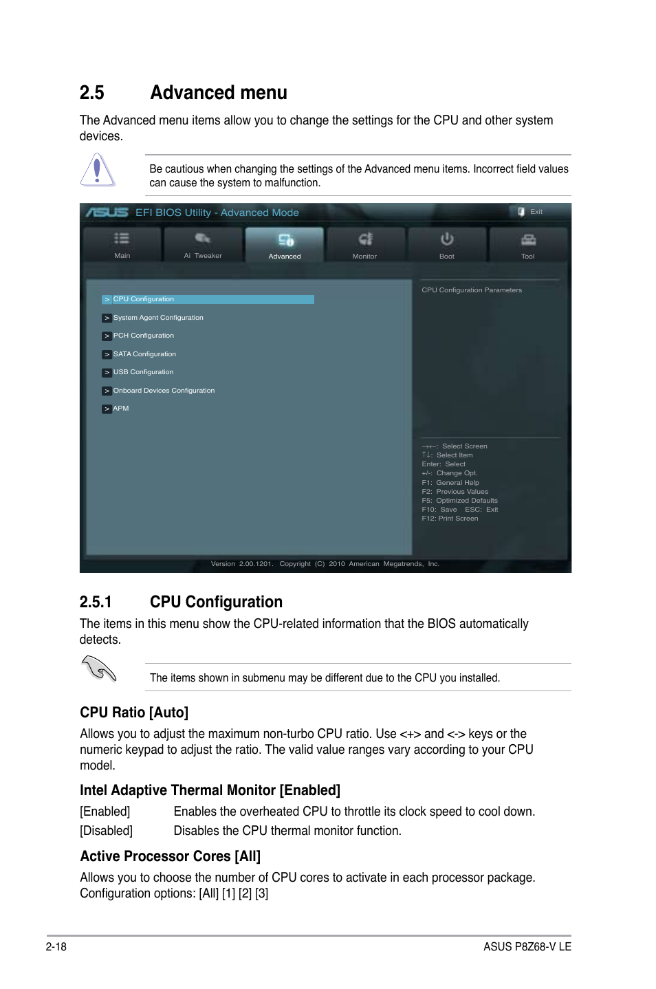 5 advanced menu, 1 cpu configuration, Advanced menu -18 2.5.1 | Cpu configuration -18, Cpu ratio [auto, Intel adaptive thermal monitor [enabled, Active processor cores [all | Asus P8Z68-V LE User Manual | Page 68 / 82