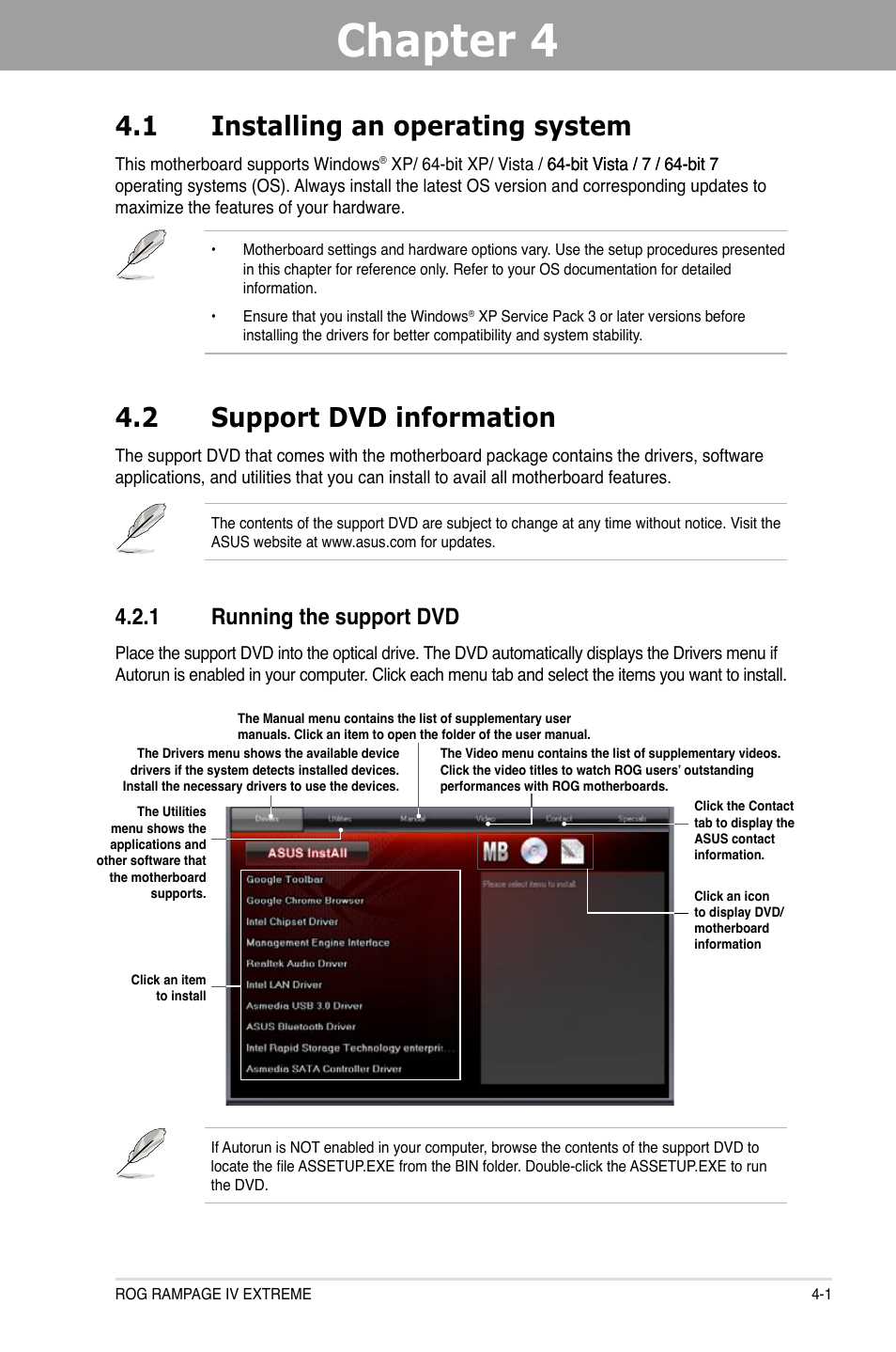 Chapter 4, 1 installing an operating system, 2 support dvd information | 1 running the support dvd | Asus Rampage IV Extreme User Manual | Page 138 / 179