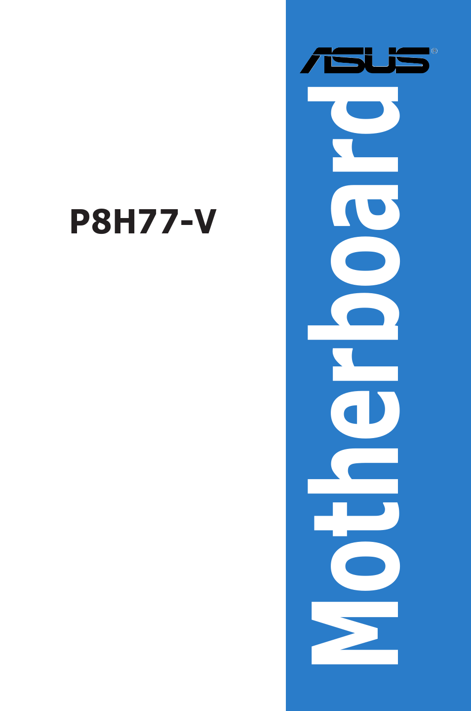 Asus P8H77-V User Manual | 150 pages