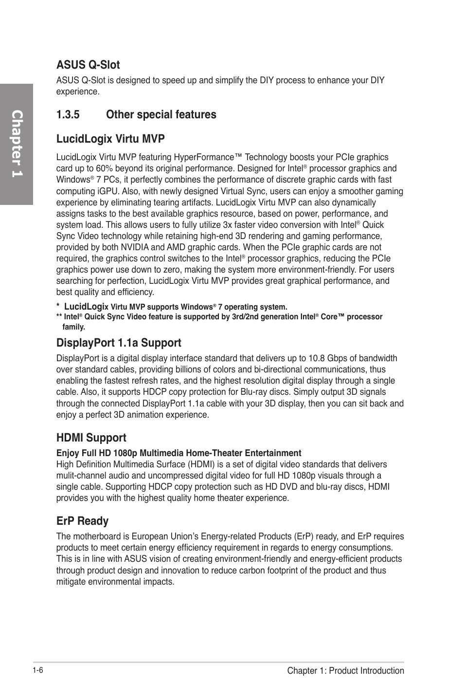 5 other special features, Other special features -6, Chapter 1 | Asus q-slot, 5 other special features lucidlogix virtu mvp, Displayport 1.1a support, Hdmi support, Erp ready | Asus P8H77-V User Manual | Page 18 / 150