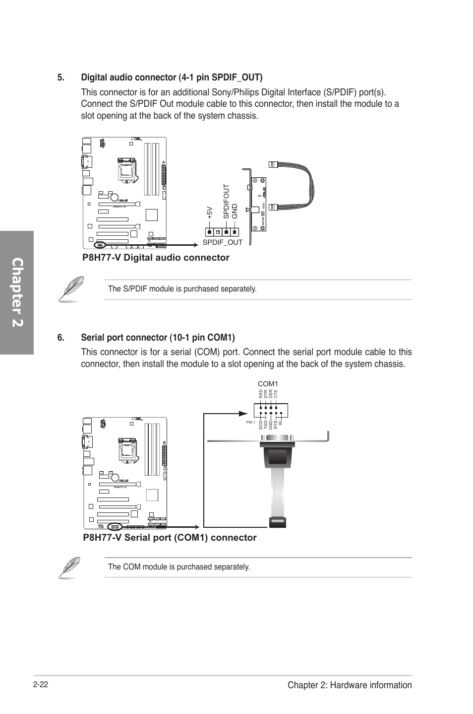 Chapter 2, Chapter 2: hardware information, P8h77-v serial port (com1) connector | The s/pdif module is purchased separately, The com module is purchased separately | Asus P8H77-V User Manual | Page 40 / 150