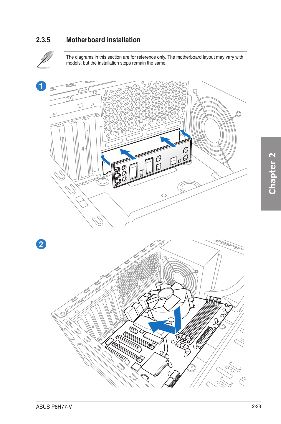 5 motherboard installation, Motherboard installation -33, Chapter 2 | Asus P8H77-V User Manual | Page 51 / 150