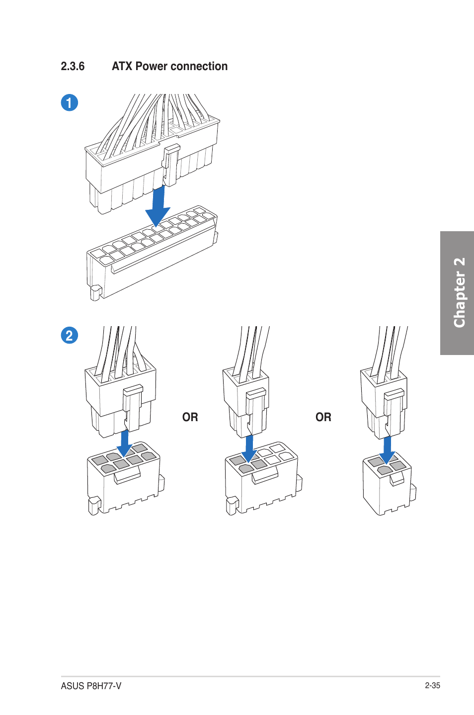 6 atx power connection, Atx power connection -35, Chapter 2 | Asus P8H77-V User Manual | Page 53 / 150