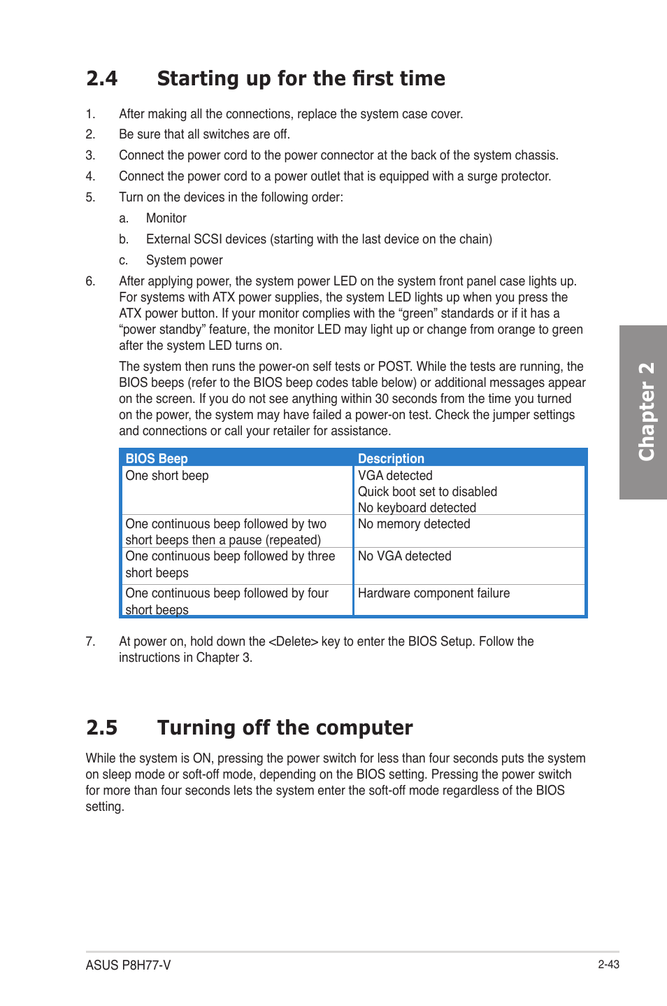 4 starting up for the first time, 5 turning off the computer, Starting up for the first time -43 | 5 turning off the computer -43, Chapter 2 2.4 starting up for the first time | Asus P8H77-V User Manual | Page 61 / 150