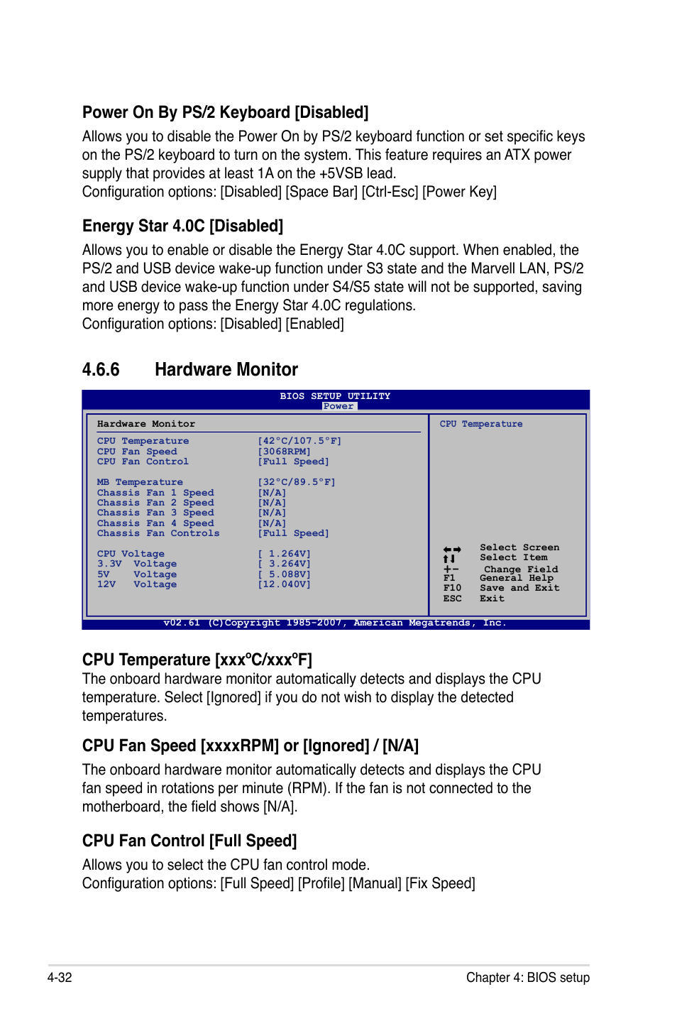 6 hardware monitor, Hardware monitor -32, Power on by ps/2 keyboard [disabled | Energy star 4.0c [disabled, Cpu temperature [xxxºc/xxxºf, Cpu fan control [full speed | Asus P5E3 Premium/WiFi-AP@n User Manual | Page 104 / 200