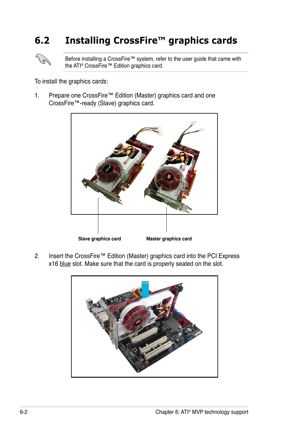 2 installing crossfire™ graphics cards, Installing crossfire™ graphics cards -2 | Asus P5E3 Premium/WiFi-AP@n User Manual | Page 184 / 200