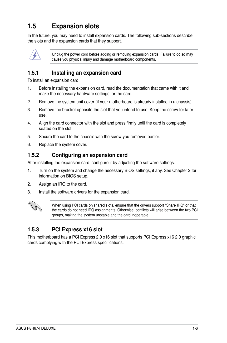 5 expansion slots, 1 installing an expansion card, 2 configuring an expansion card | 3 pci express x16 slot, Expansion slots -6 1.5.1, Installing an expansion card -6, Configuring an expansion card -6, Pci express x16 slot -6 | Asus P8H67-I Deluxe User Manual | Page 17 / 58