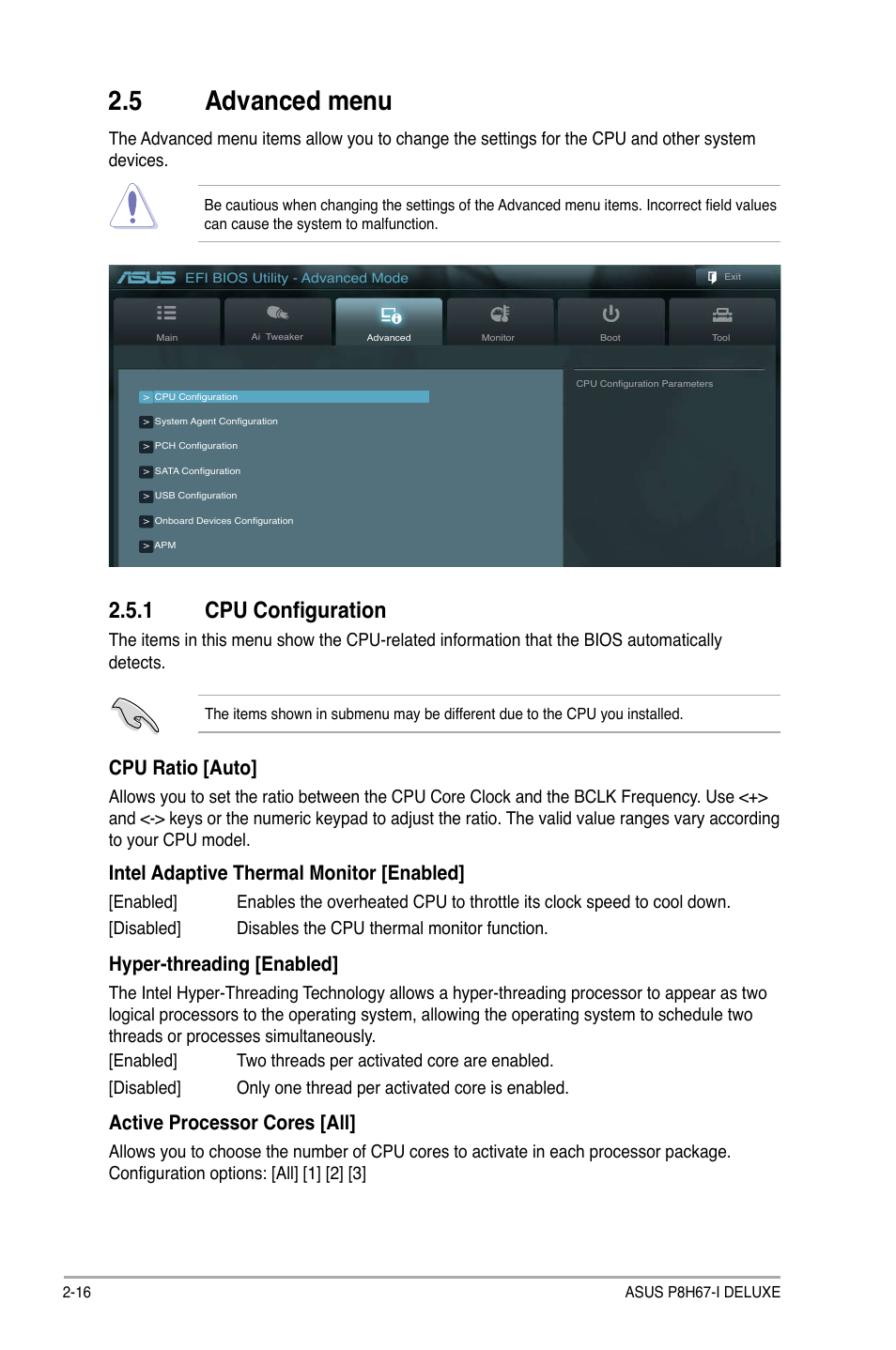 5 advanced menu, 1 cpu configuration, Advanced menu -16 2.5.1 | Cpu configuration -16, Cpu ratio [auto, Intel adaptive thermal monitor [enabled, Hyper-threading [enabled, Active processor cores [all | Asus P8H67-I Deluxe User Manual | Page 46 / 58