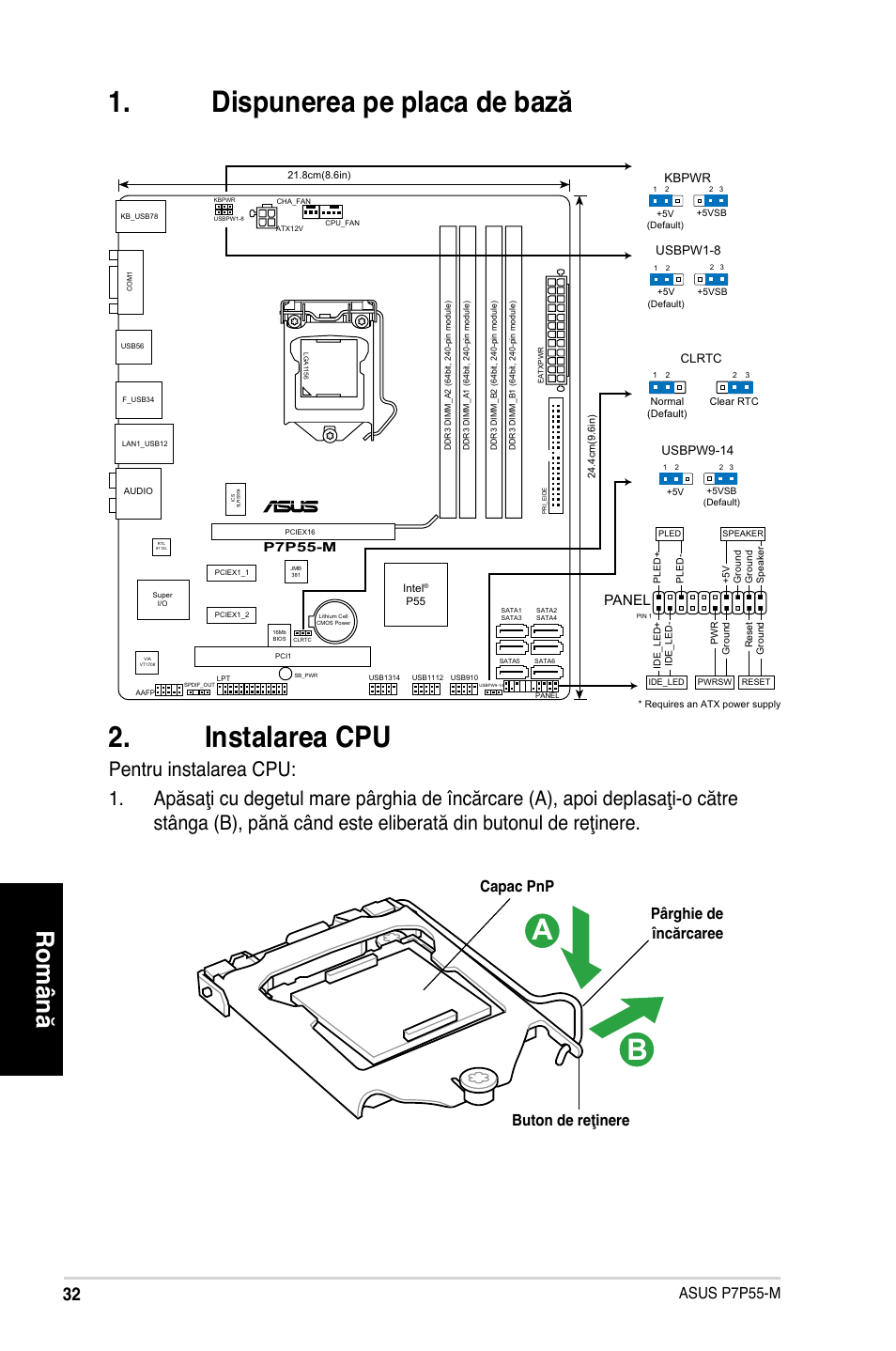 Dispunerea pe placa de bază . instalarea cpu, Română, Asus p7p55-m | Pârghie de încărcaree buton de reţinere capac pnp, Panel | Asus P7P55-M/TPM User Manual | Page 32 / 42