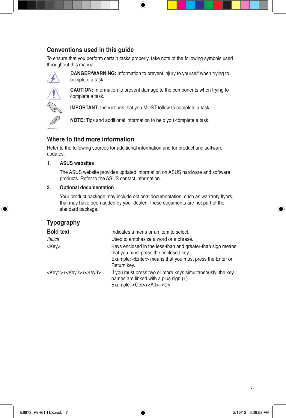 Conventions used in this guide, Where to find more information, Typography | Asus P8H61-I LX/RM User Manual | Page 7 / 62