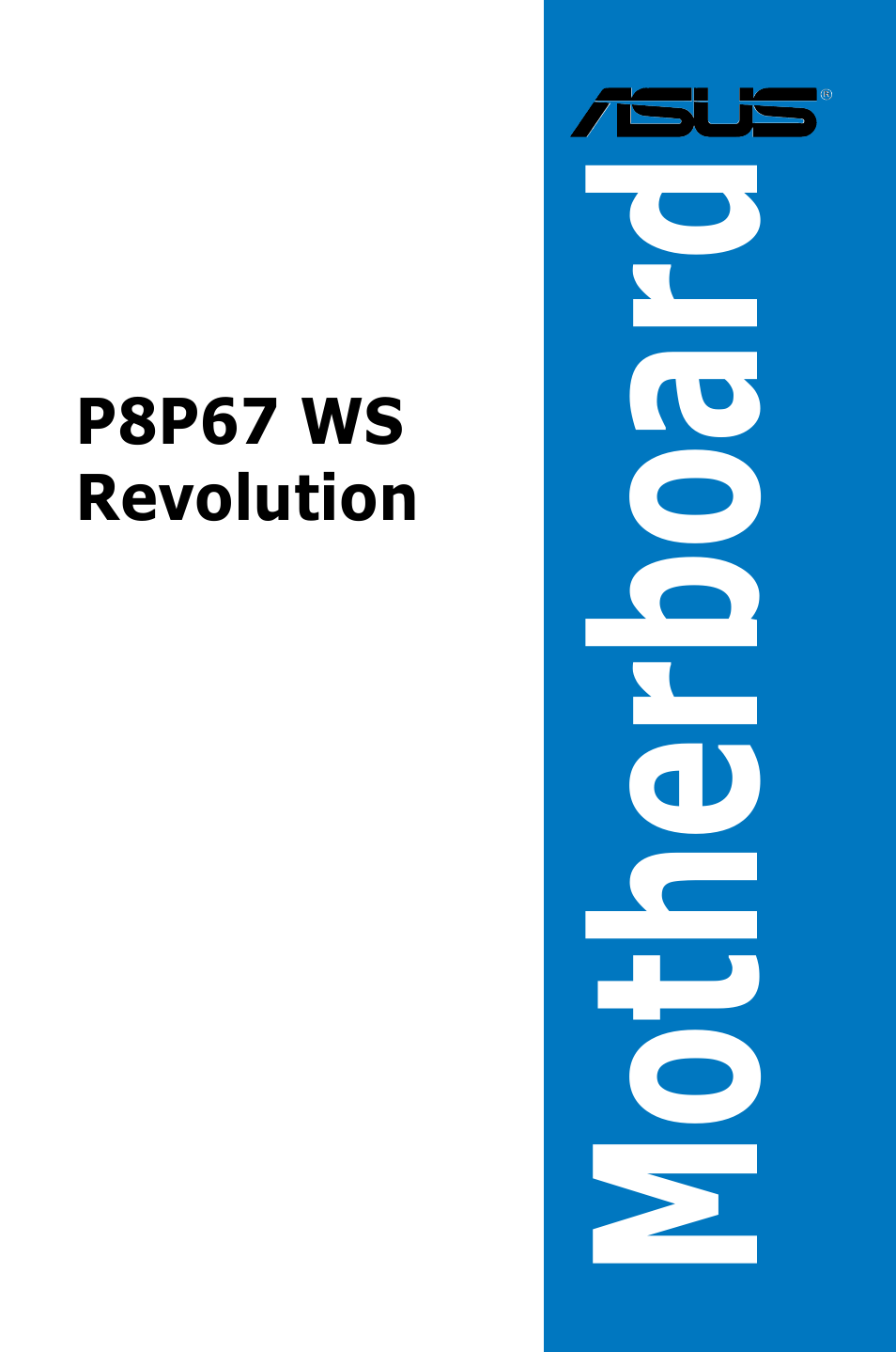 Asus P8P67 WS Revolution User Manual | 160 pages
