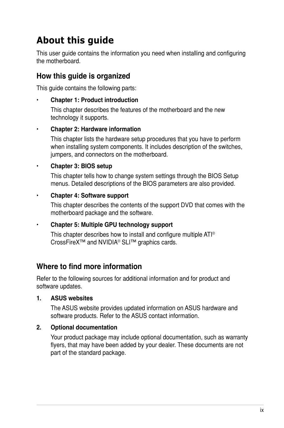 About this guide, Where to find more information, How this guide is organized | Asus P8P67 WS Revolution User Manual | Page 9 / 160