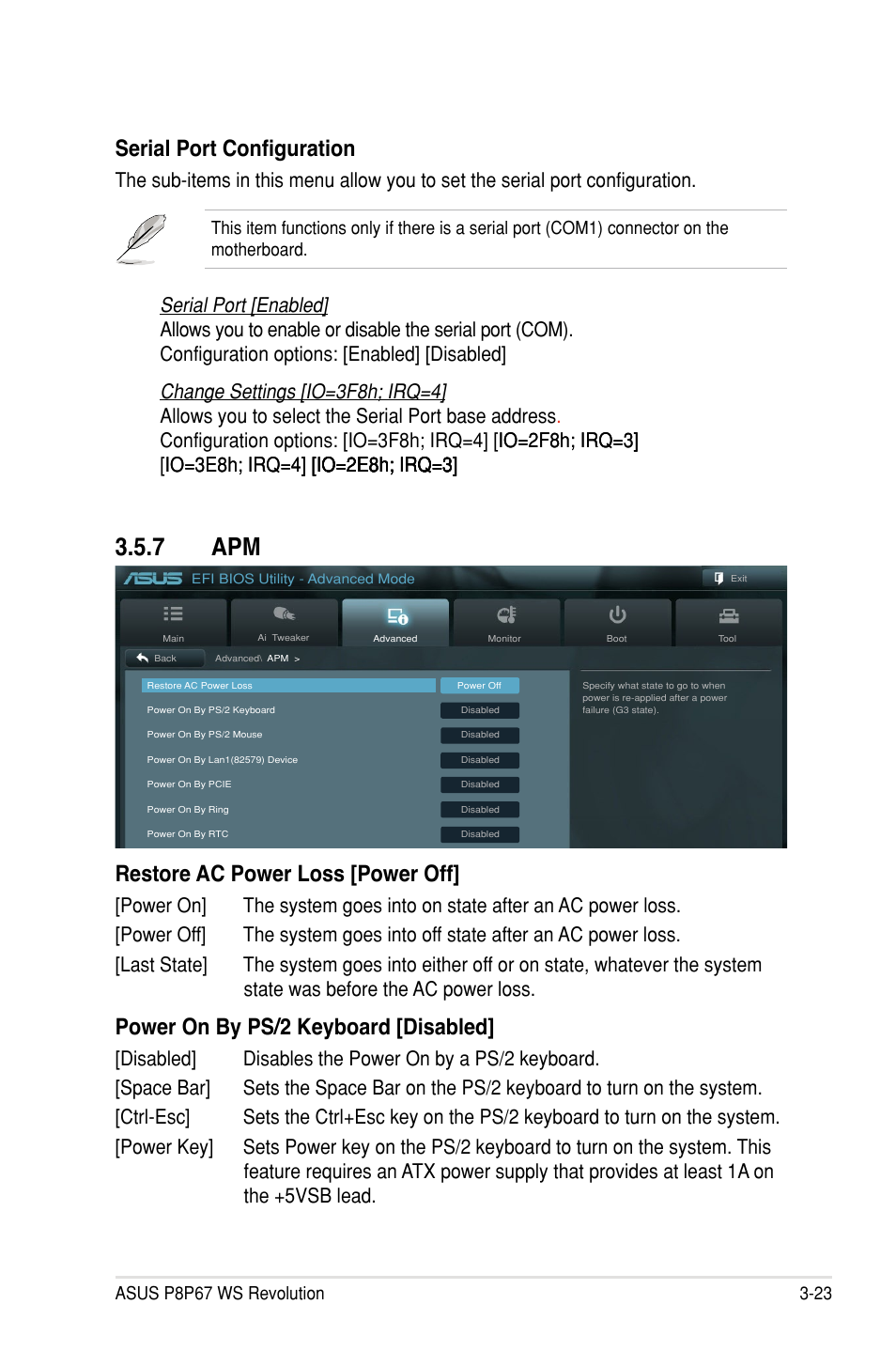 7 apm, Restore ac power loss [power off, Power on by ps/2 keyboard [disabled | Serial port configuration | Asus P8P67 WS Revolution User Manual | Page 97 / 160