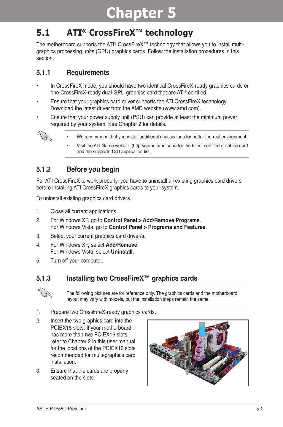 Chapter 5: multiple gpu technology support, 1 ati® crossfirex™ technology, 1 requirements | 2 before you begin, 3 installing two crossfirex™ graphics cards, Chapter 5, Multiple gpu technology support, Crossfirex™ technology -1, Requirements -1, Before you begin -1 | Asus P7P55D Premium User Manual | Page 121 / 128