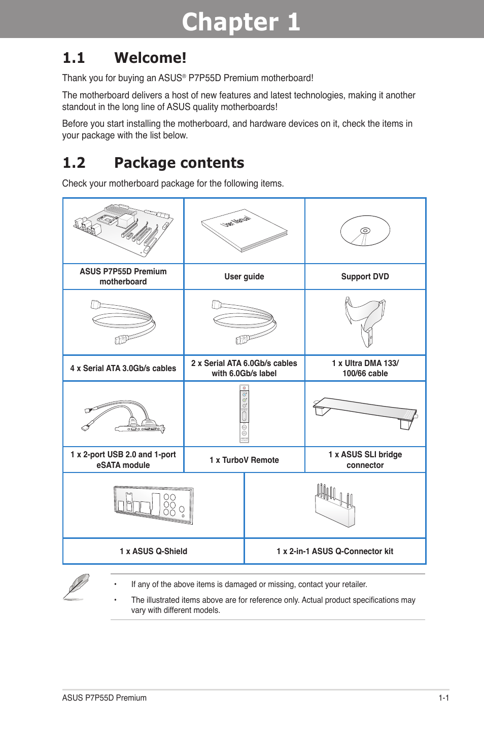 Chapter 1: product introduction, 1 welcome, 2 package contents | Chapter 1, Product introduction, Welcome! -1, Package contents -1 | Asus P7P55D Premium User Manual | Page 15 / 128