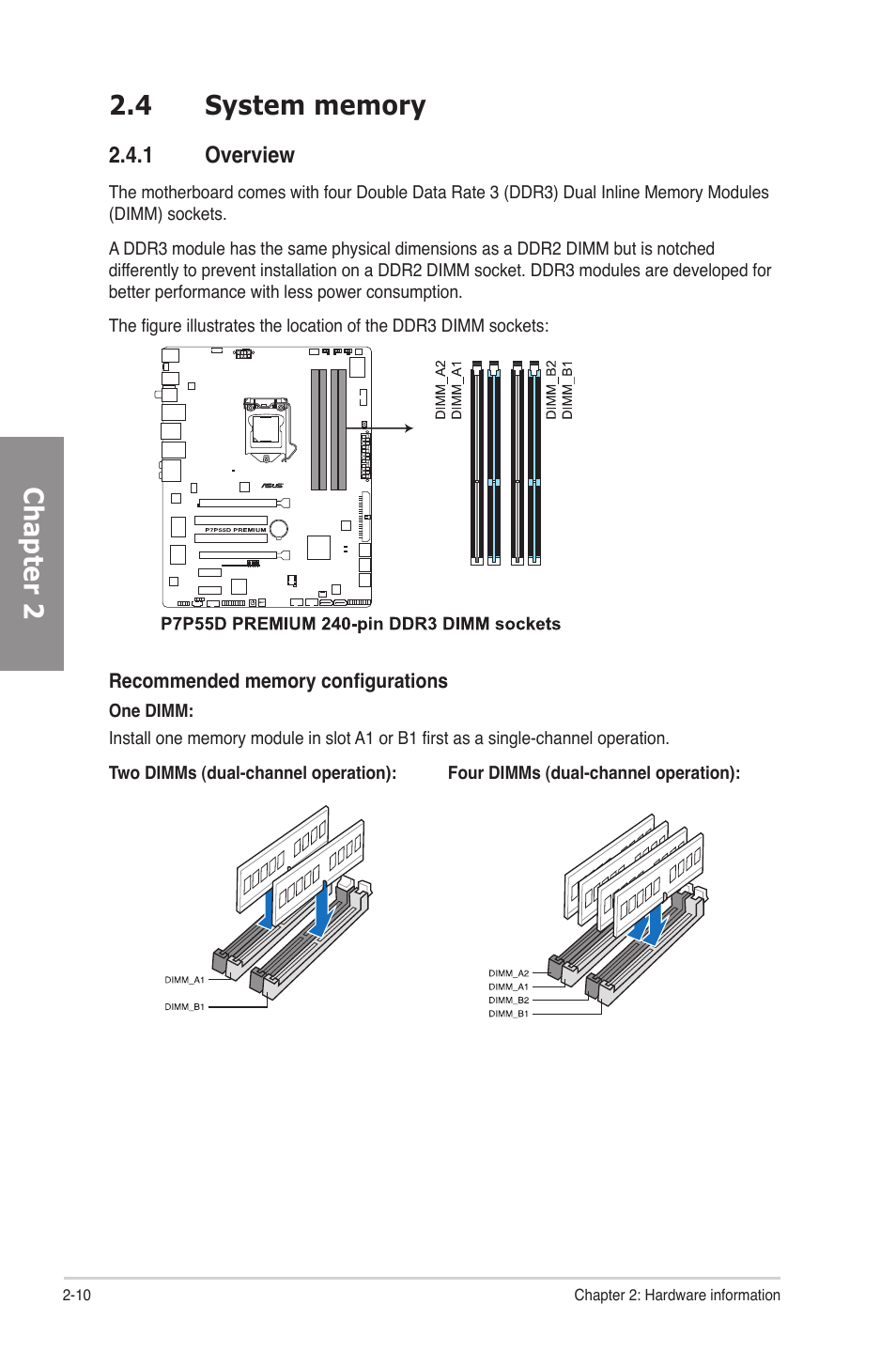 4 system memory, 1 overview, System memory -10 2.4.1 | Overview -10 | Asus P7P55D Premium User Manual | Page 30 / 128