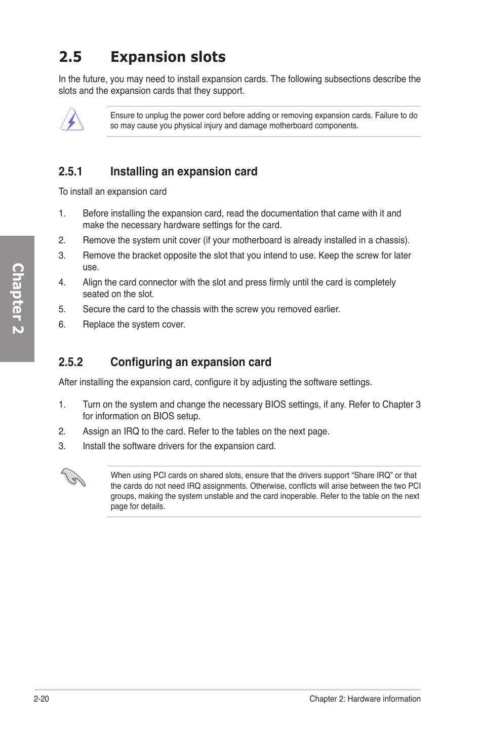 5 expansion slots, 1 installing an expansion card, 2 configuring an expansion card | Expansion slots -20 2.5.1, Installing an expansion card -20, Configuring an expansion card -20, Chapter 2 2.5 expansion slots | Asus P7P55D Premium User Manual | Page 40 / 128