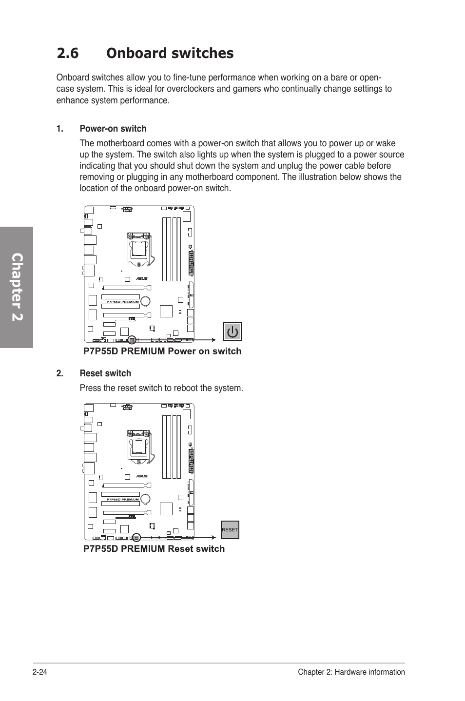 6 onboard switches, Onboard switches -24, Chapter 2 2.6 onboard switches | Asus P7P55D Premium User Manual | Page 44 / 128