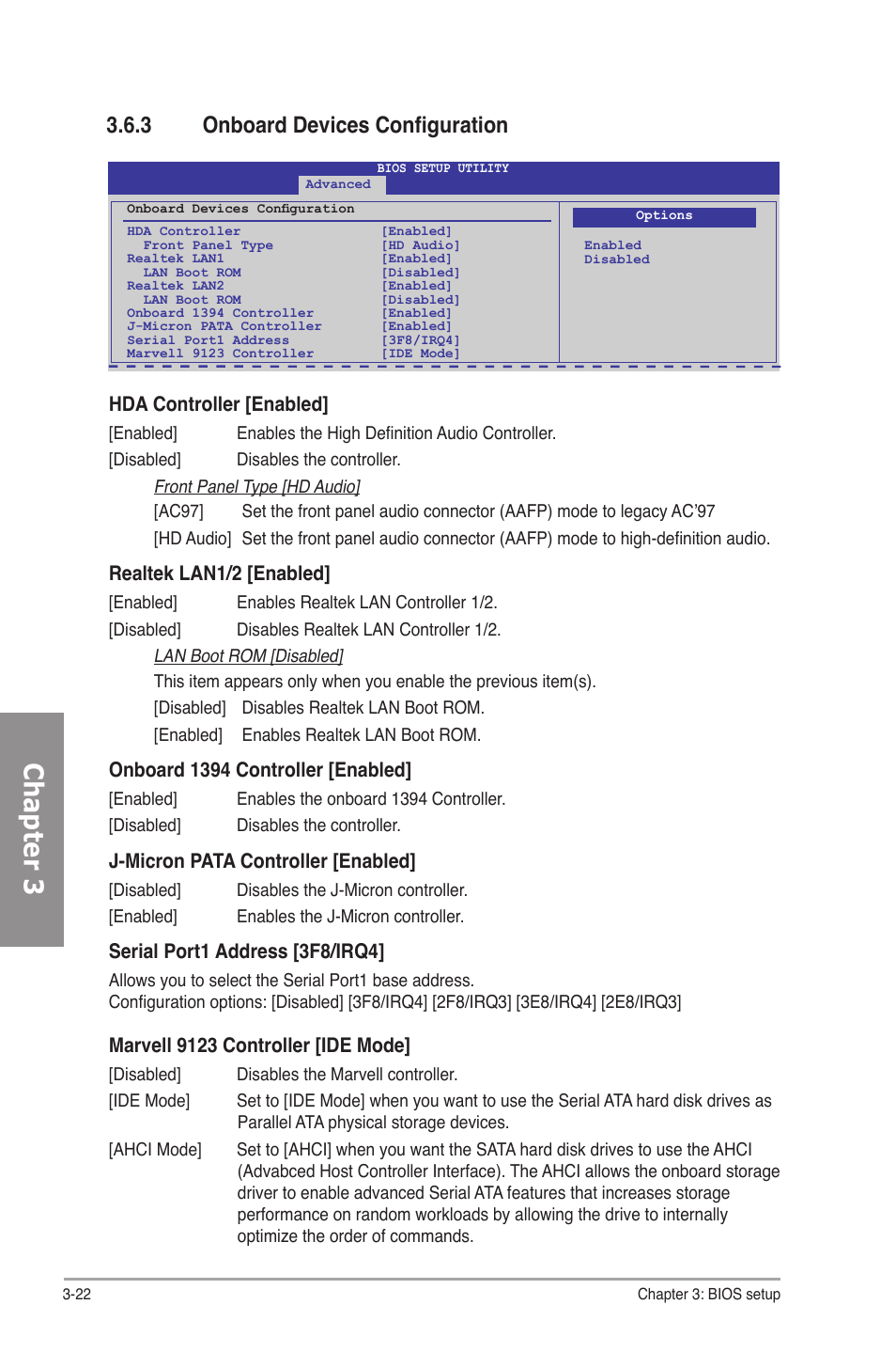 3 onboard devices configuration, Onboard devices configuration -22, Chapter 3 | Hda controller [enabled, Realtek lan1/2 [enabled, Onboard 1394 controller [enabled, J-micron pata controller [enabled, Serial port1 address [3f8/irq4, Marvell 9123 controller [ide mode | Asus P7P55D Premium User Manual | Page 86 / 128