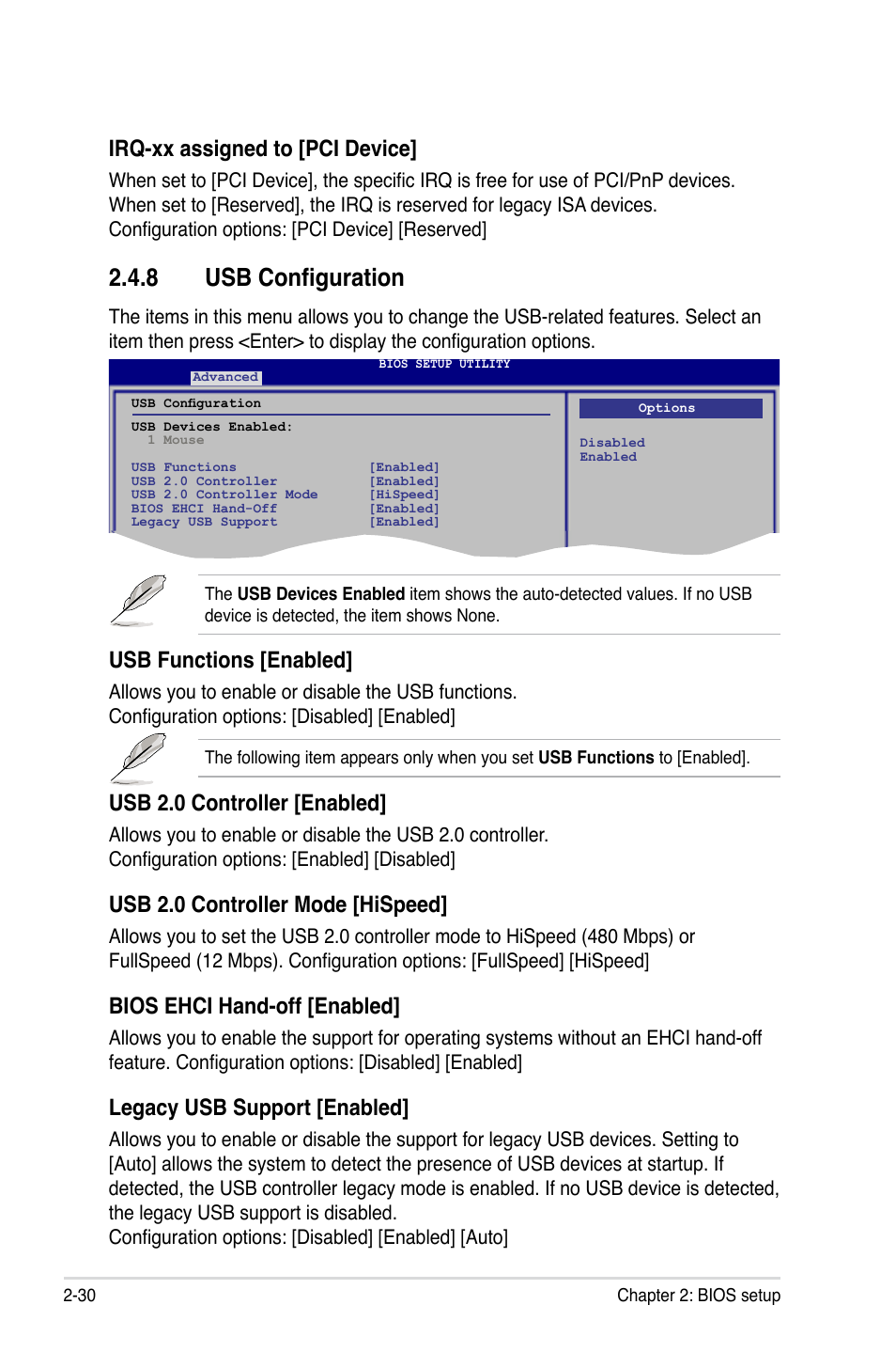 8 usb configuration, Usb configuration -30, Irq-xx assigned to [pci device | Usb functions [enabled, Usb 2.0 controller [enabled, Usb 2.0 controller mode [hispeed, Bios ehci hand-off [enabled, Legacy usb support [enabled | Asus M3A-H/HDMI User Manual | Page 78 / 106