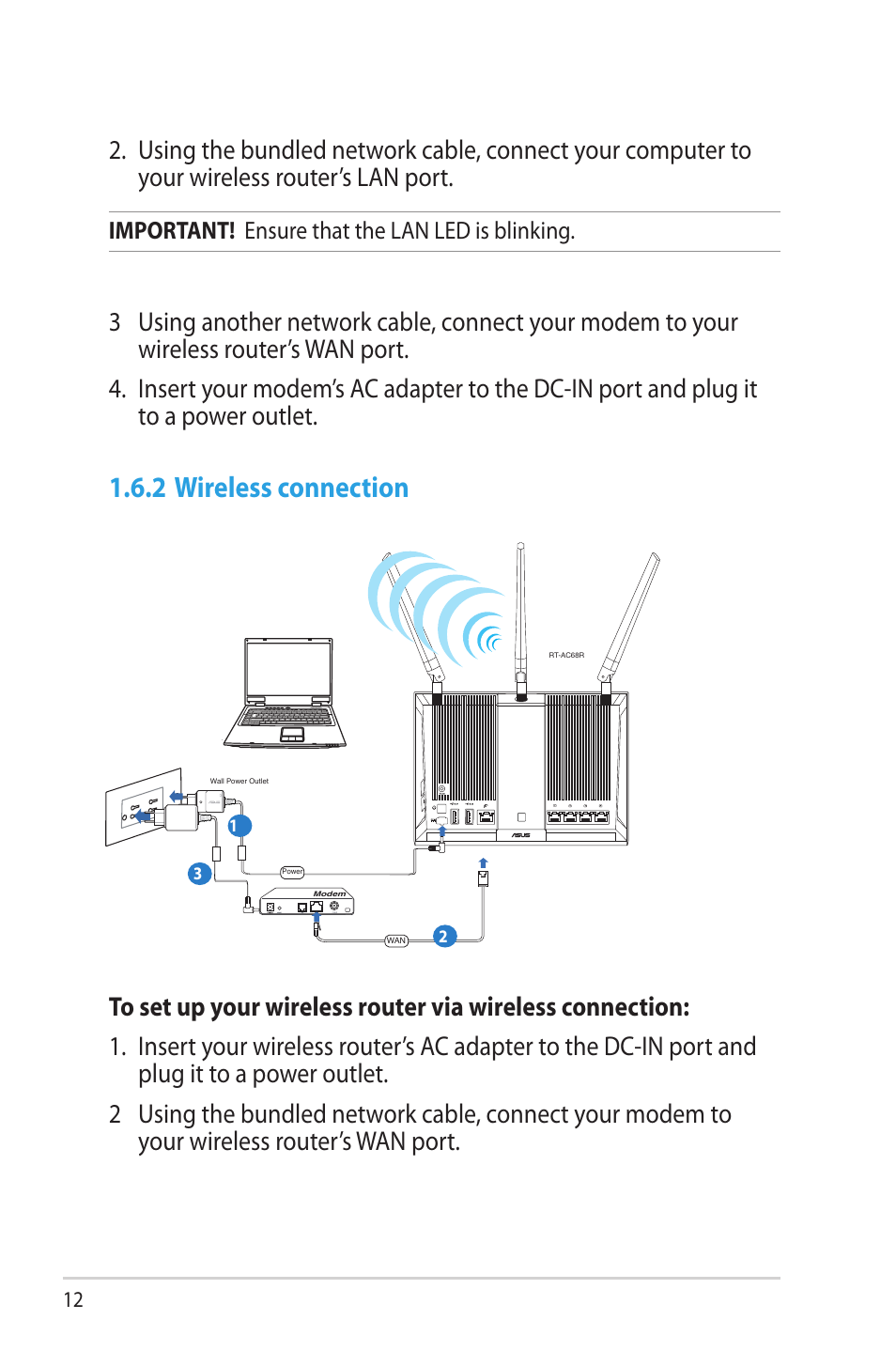 2 wireless connection, Important! ensure that the lan led is blinking | Asus RT-AC68R User Manual | Page 12 / 129