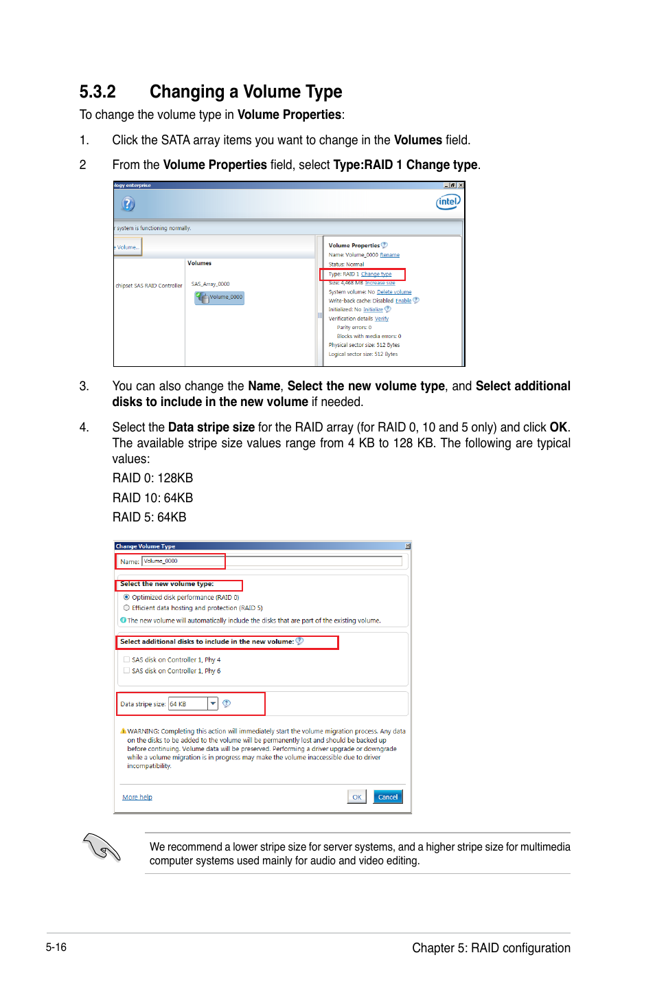 2 changing a volume type, Changing a volume type -16 | Asus P9D-MV User Manual | Page 120 / 156